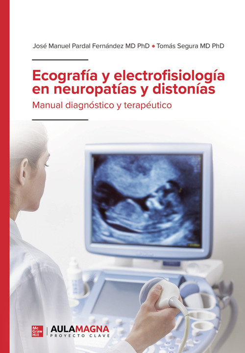 ECOGRAFIA Y ELECTROFISIOLOGIA EN NEUROPATIAS Y DISTONIAS