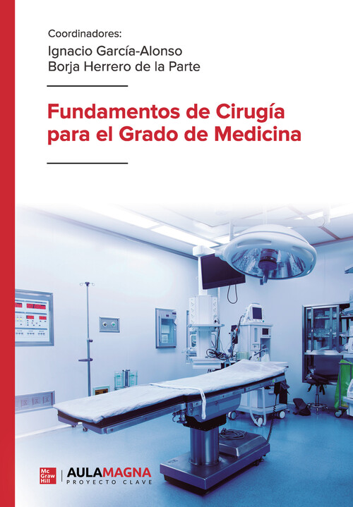 FUNDAMENTOS DE CIRUGIA PARA EL GRADO DE MEDICINA