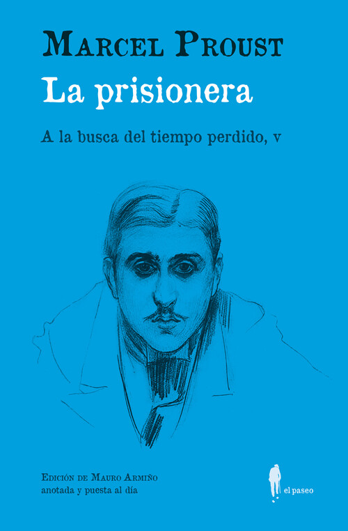 PRISIONERA, LA (A LA BUSCA DEL TIEMPO PERDIDO, V)
