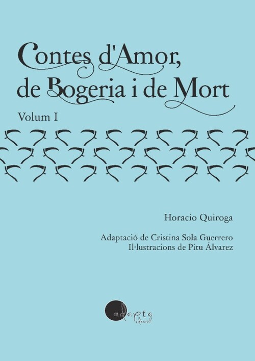 CONTES D'AMOR, DE BOGERIA I DE MORT VOL I