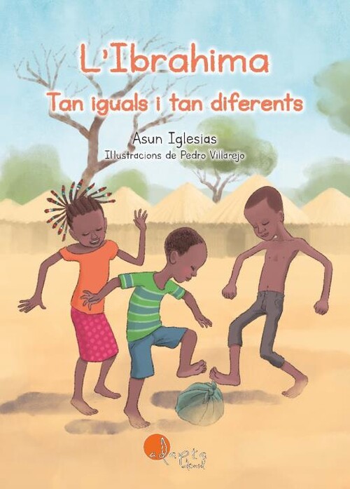 L'IBRAHIMA. TAN IGUALS I TAN DIFERENTS