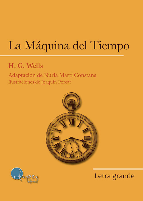 MAQUINA DEL TIEMPO, LA (LETRA GRANDE)