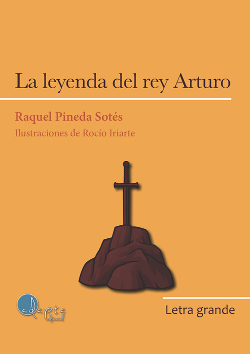 LEYENDA DEL REY ARTURO, LA (LETRA GRANDE)