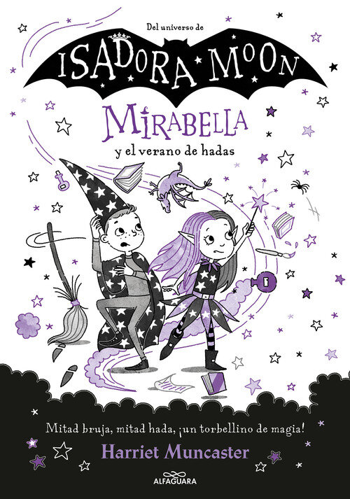 MIRABELLE 6. MIRABELLA Y EL VERANO DE HADAS