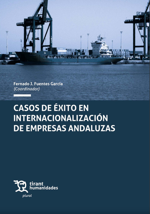 CASOS DE EXITO EN INTERNACIONALIZACION DE EMPRESAS ANDALUZA