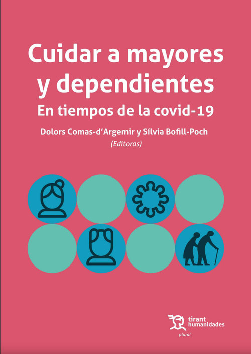 CUIDAR A MAYORES Y DEPENDIENTES EN TIEMPOS DE LA COVID-19