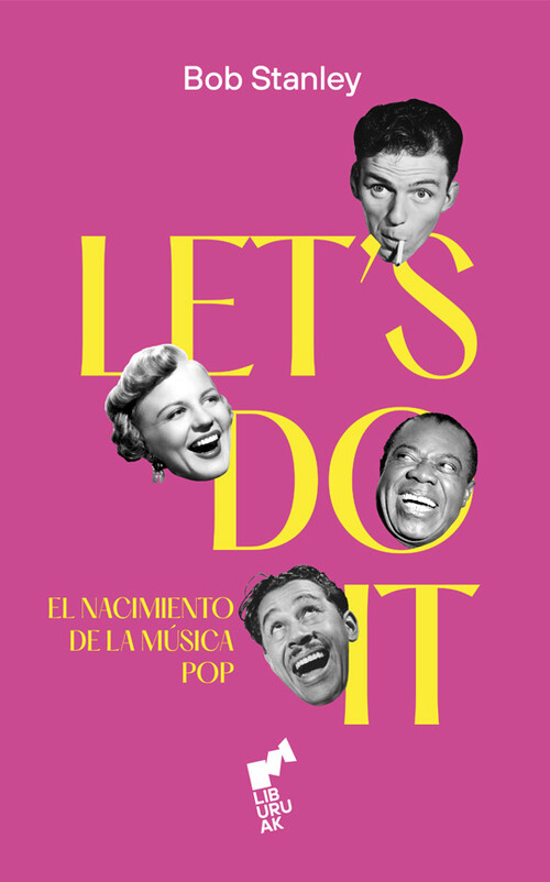 LET�S DO IT: EL NACIMIENTO DE LA MUSICA POP