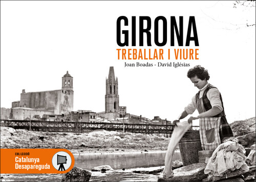 GIRONA TREBALLAR I VIURE