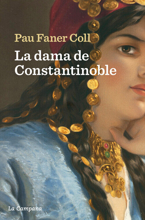 DAMA DE CONSTANTINOBLE, LA