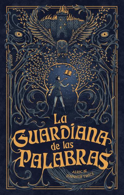 GUARDIANA DE LAS PALABRAS, LA: EL OJO DE LA VERDAD