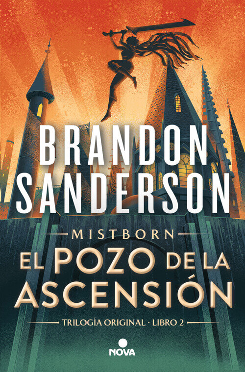 POZO DE LA ASCENSION, EL (NACIDOS DE LA BRUMA MISTBORN 2)