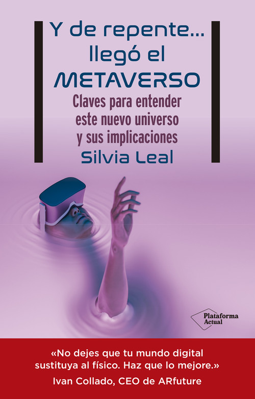 Y DE REPENTE? LLEGO EL METAVERSO