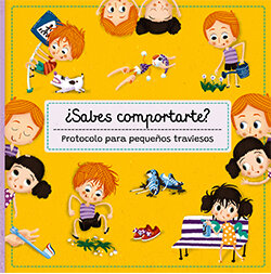SABES COMPORTARTE? PROTOCOLO PARA PEQUE�OS TRAVIESOS