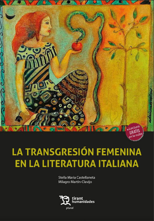 TRANSGRESION FEMENINA EN LA LITERATURA ITALIANA, LA