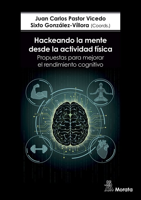 HACKEANDO LA MENTE DESDE LA ACTIVIDAD FISICA