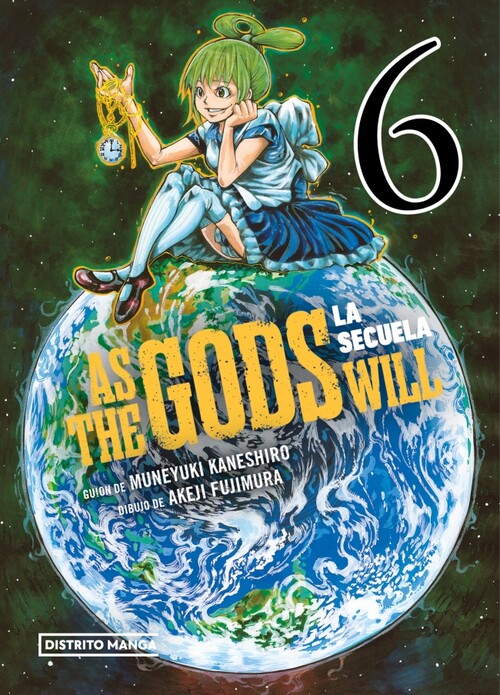 AS THE GODS WILL: LA SECUELA 8
