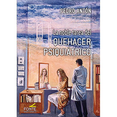 NOBLE TAREA DEL QUEHACER PSIQUIATRICO, LA