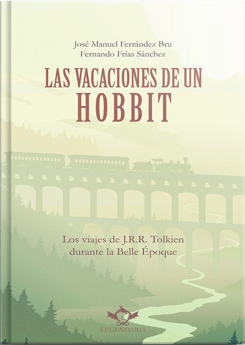 VACACIONES DE UN HOBBIT, LAS