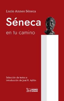 SENECA EN TU CAMINO