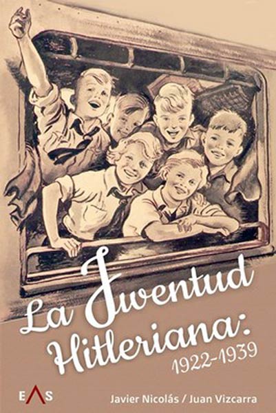 JUVENTUD HITLERIANA: 1922-1939, LA