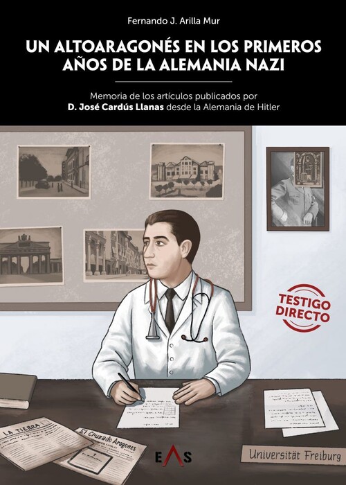 UN ALTOARAGONES EN LOS PRIMEROS A�OS DE LA ALEMANIA NAZI
