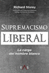 SUPREMACISMO LIBERAL