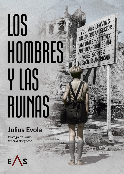 HOMBRES Y LAS RUINAS, LOS