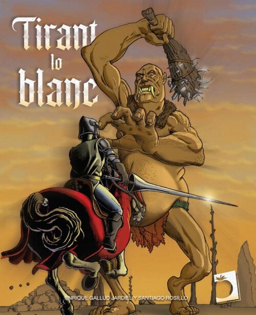 TIRANT LO BLANC (COMIC)