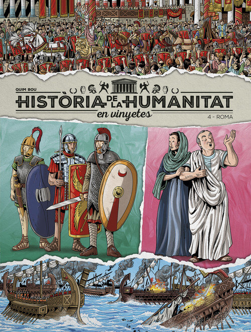 HISTORIA DE LA HUMANITAT EN VINYETES VOL.4: ROMA