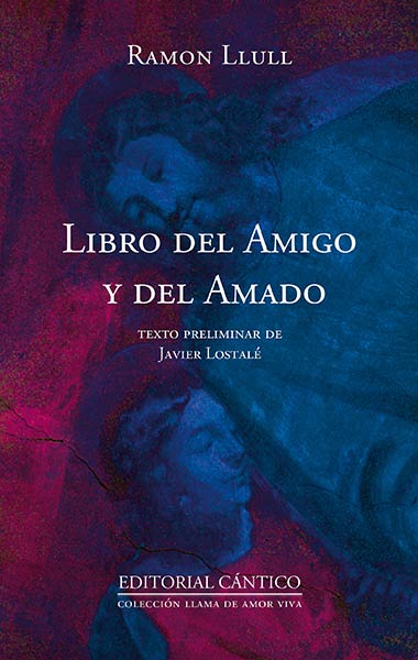 LIBRO DEL AMIGO Y DEL AMADO