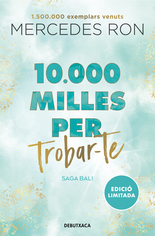10.000 MILLES PER TROBAR-TE (EDICIO EN CATALA) (BALI 2)