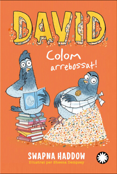 DAVID COLOM, ARREBOSSAT! (DAVID COLOM #2)