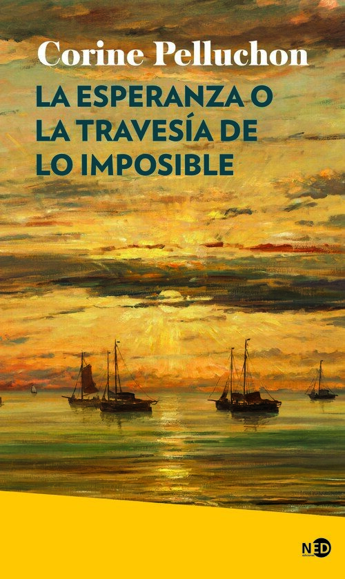 ESPERANZA O LA TRAVESIA DE LO IMPOSIBLE, LA