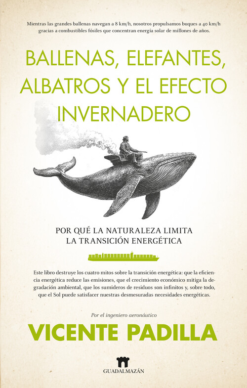 BALLENAS, ELEFANTES, ALBATROS Y EL EFECTO INVERNADERO