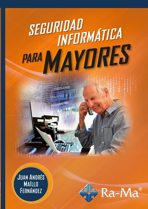 SEGURIDAD INFORMATICA PARA MAYORES
