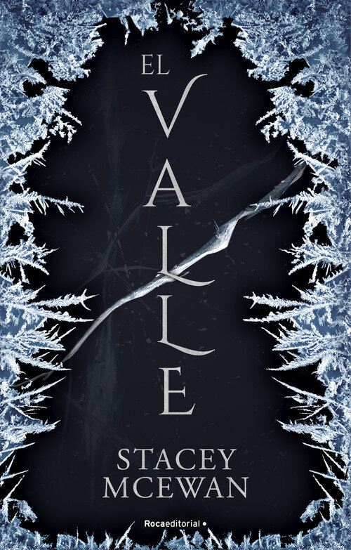VALLE, EL (THE GLACIAN TRILOGY)