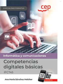 COMPETENCIAS DIGITALES BASICAS (IFCT45). ESPECIALIDADES FORM