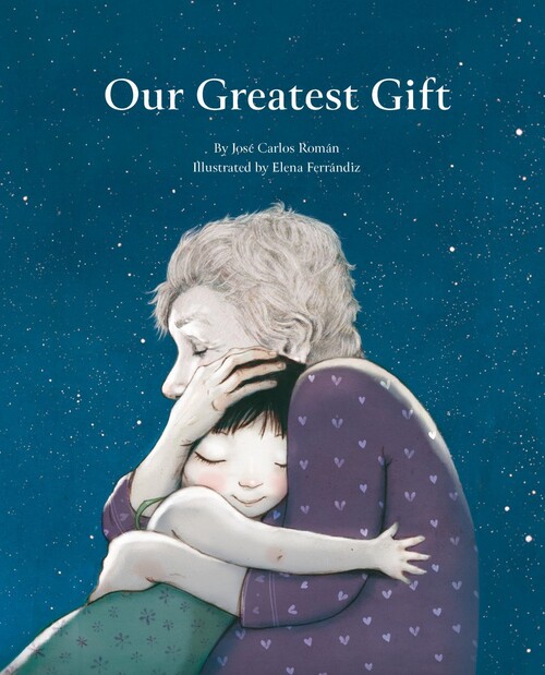 OUR GREATEST GIFT
