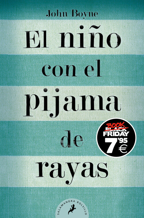 NI�O CON EL PIJAMA DE RAYAS, EL (EDICION BLACK FRIDAY)