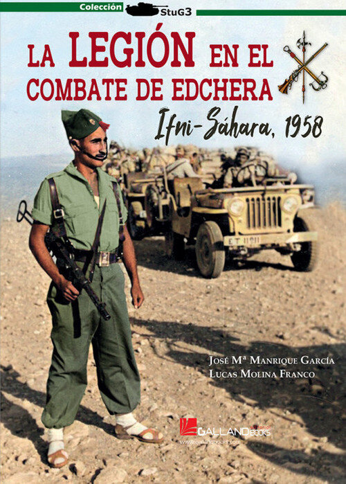 LEGION EN EL COMBATE DE EDCHERA, LA. IFNI SAH 1958