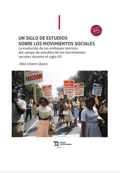UN SIGLO DE ESTUDIOS SOBRE LOS MOVIMIENTOS SOCIALES