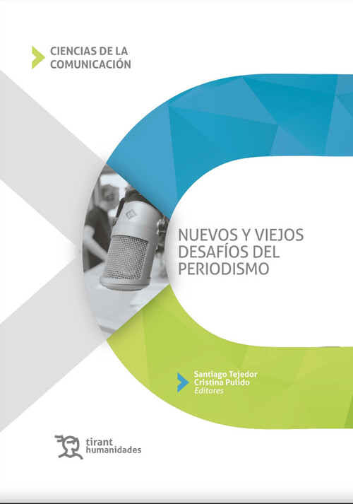 NUEVOS Y VIEJOS DESAFIOS DEL PERIODISMO