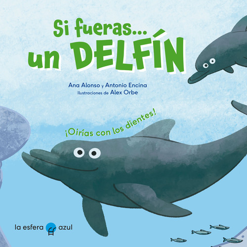 SI FUERAS...UN DELFIN