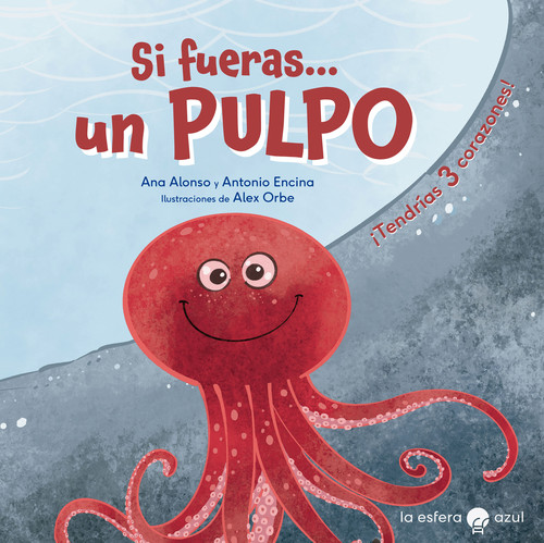 SI FUERAS...UN PULPO