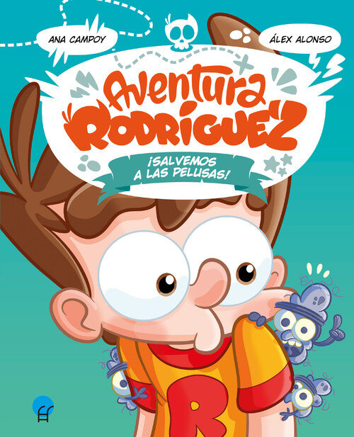 AVENTURA RODRIGUEZ. �SALVEMOS A LAS PELUSAS!