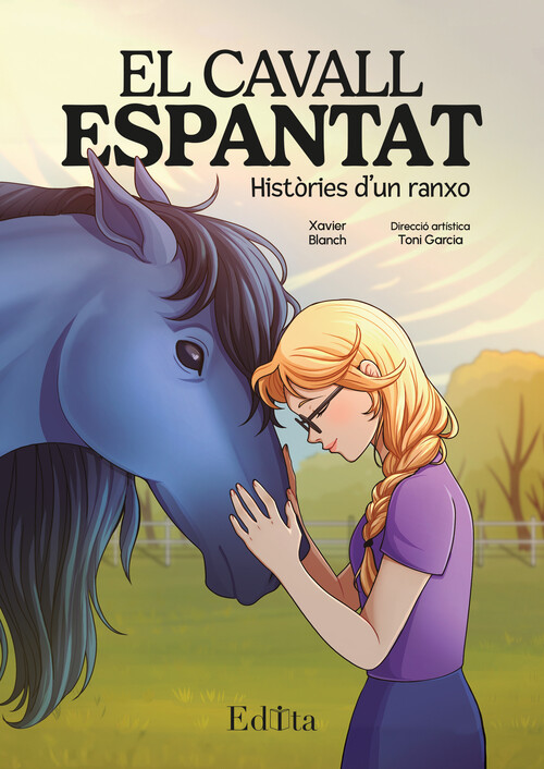CAVALL ESPANTAT, EL. HISTORIES D'UN RANXO