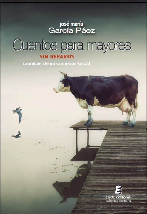 CUENTOS PARA MAYORES SIN REPAROS