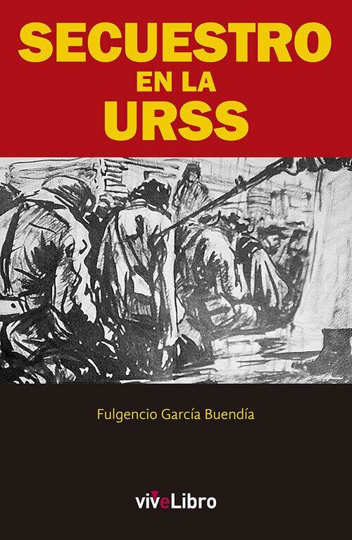 SECUESTRO EN LA URSS
