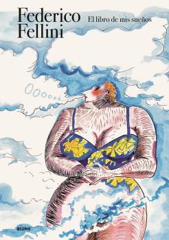 FELLINI: SUE�O Y DISE�O