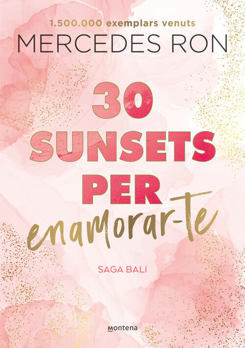 30 SUNSETS PER ENAMORAR-TE (BALI 1)